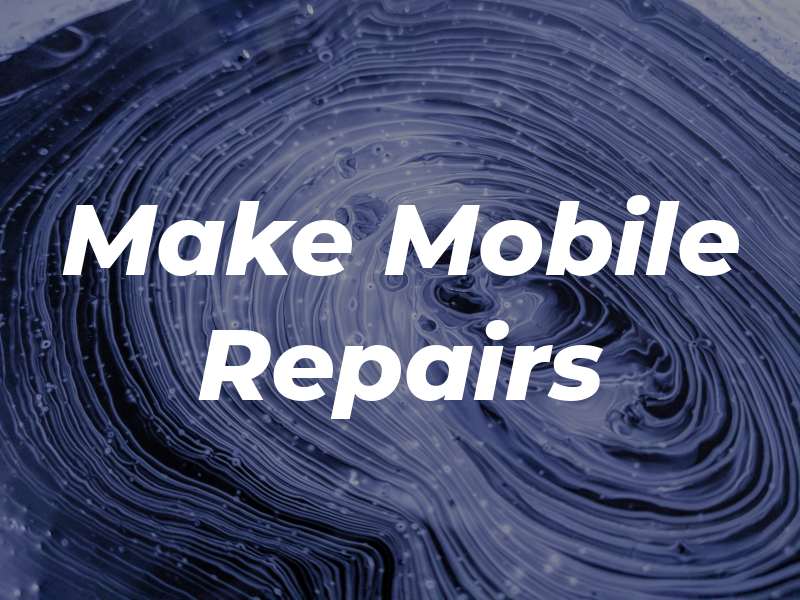 All Make Mobile Repairs
