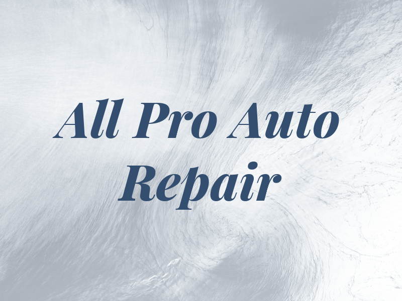 All Pro Auto Repair