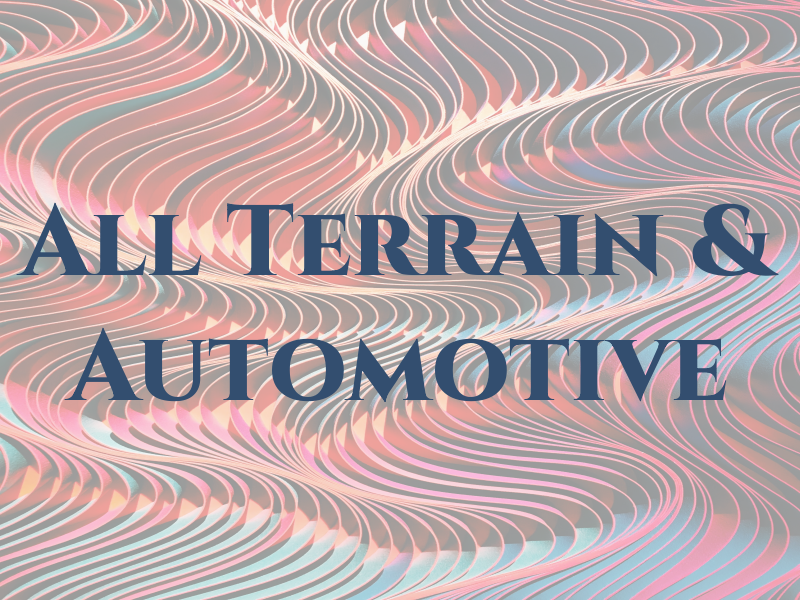 All Terrain & Automotive