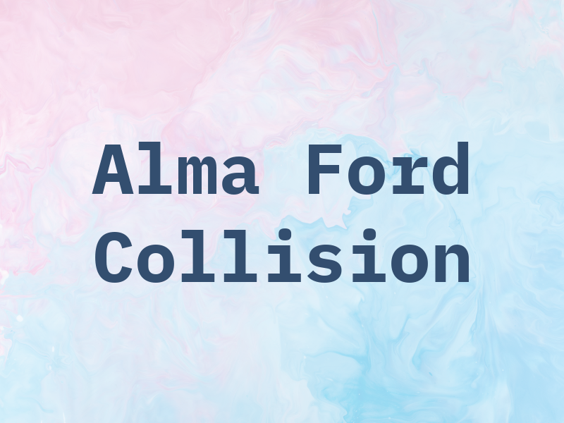 Alma Ford Collision