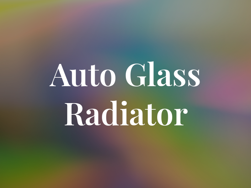 Als Auto Glass & Radiator Llc