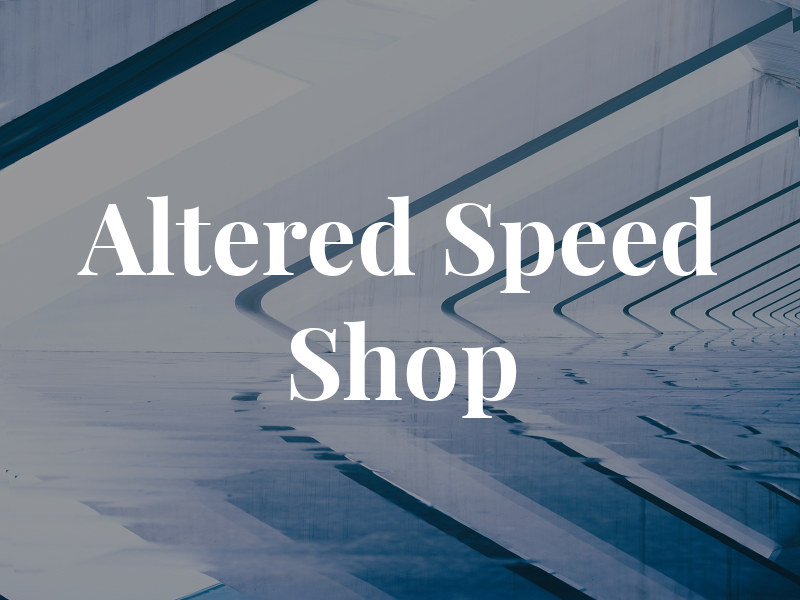 Altered Ego Speed Shop