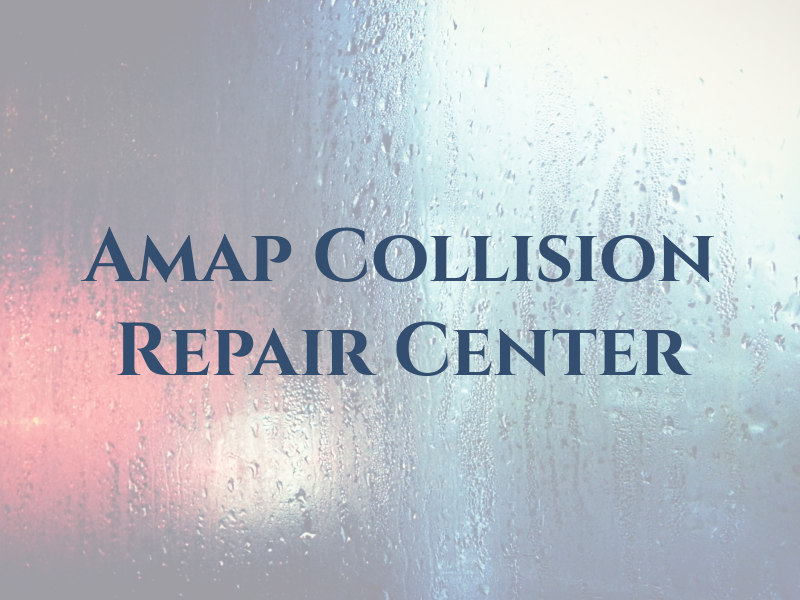 Amap Collision Repair Center