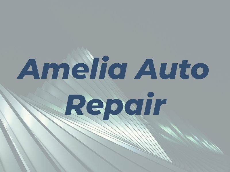Amelia Auto Repair