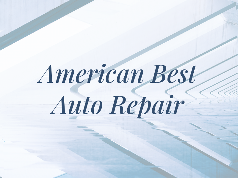 American Best Auto Repair