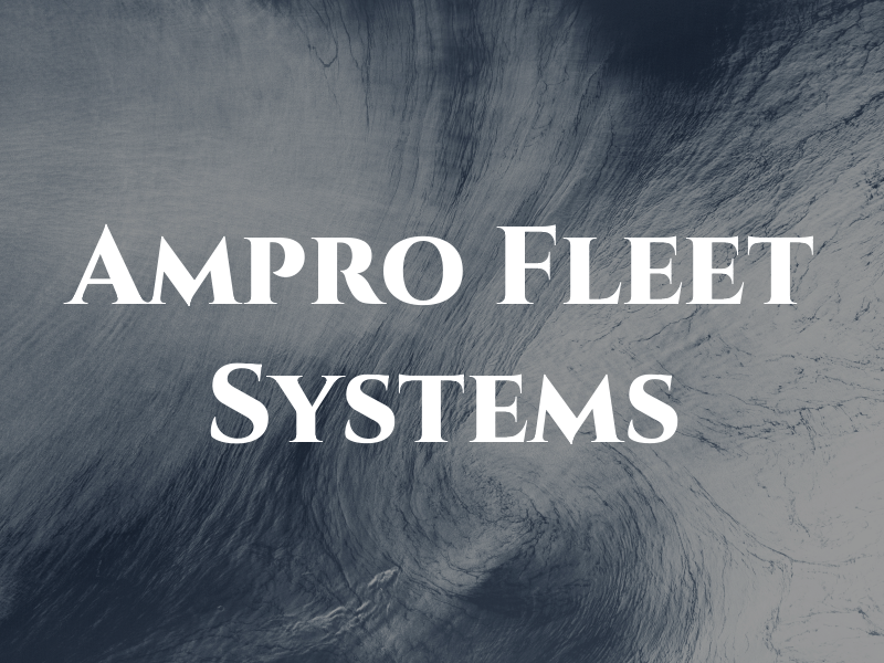 Ampro Fleet Systems