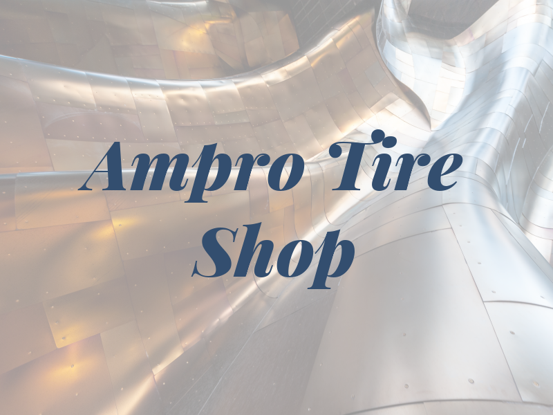 Ampro Tire Shop