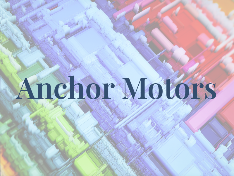 Anchor Motors