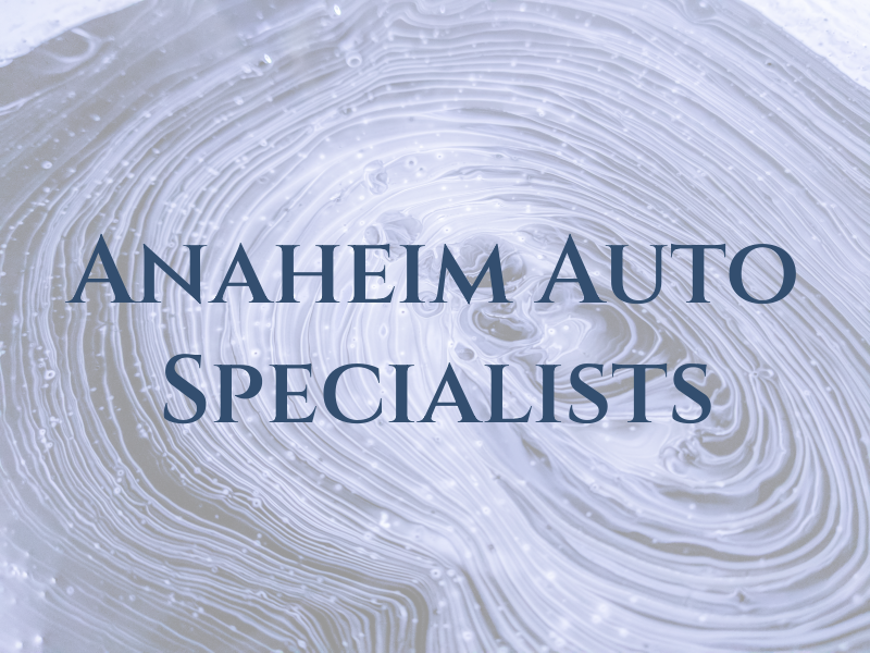 Anaheim Auto Specialists