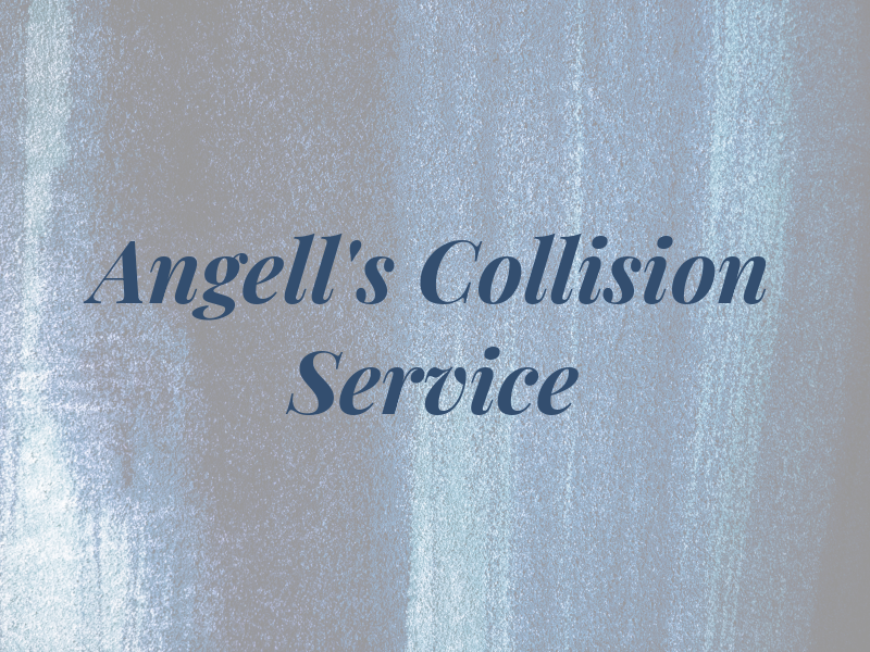Angell's Collision Service LLC