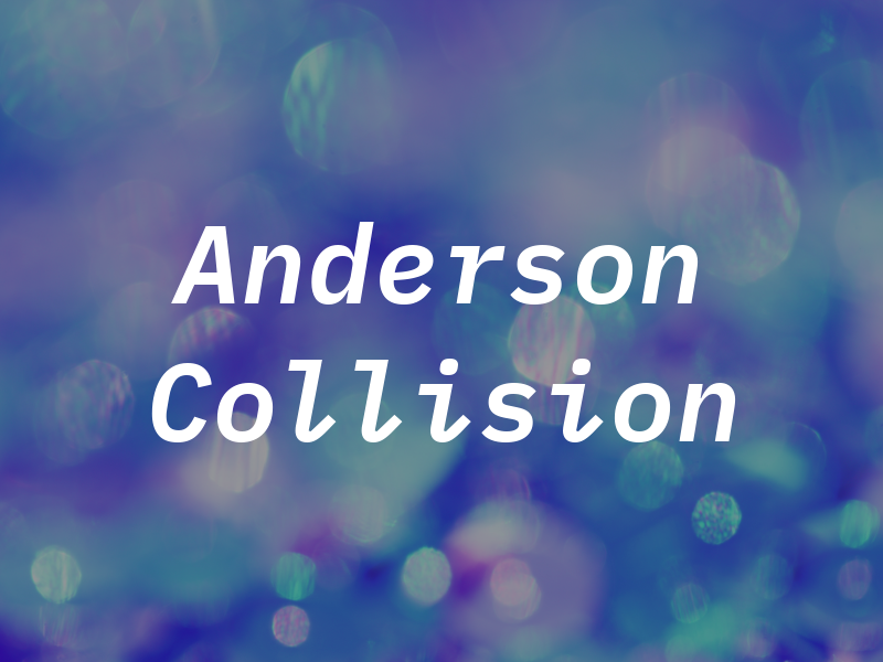 Anderson Collision