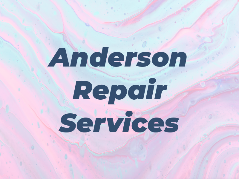 Anderson Repair Services