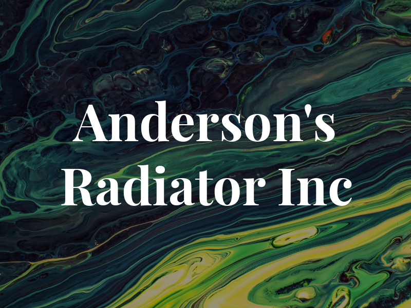 Anderson's Radiator Inc