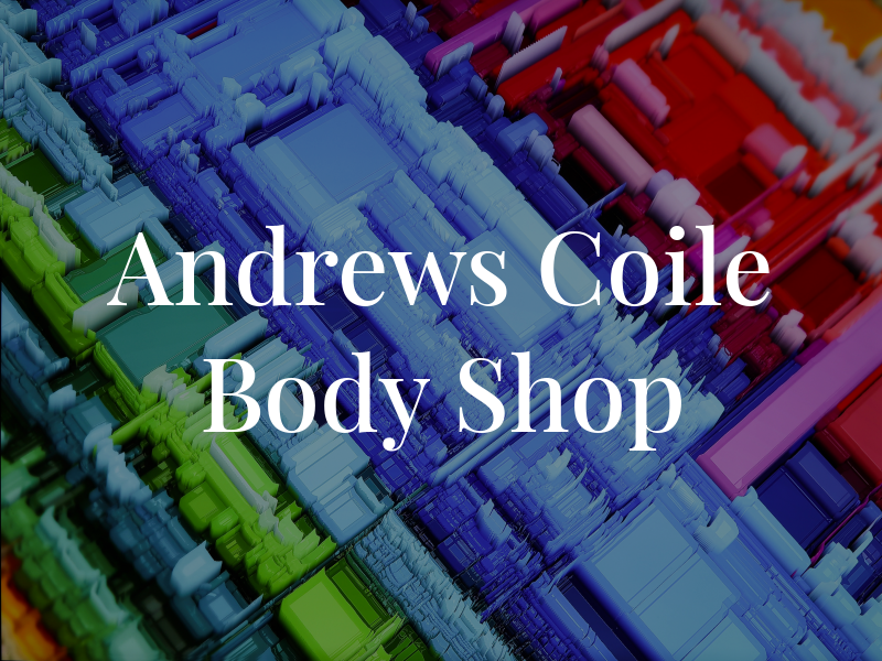 Andrews & Coile Body Shop