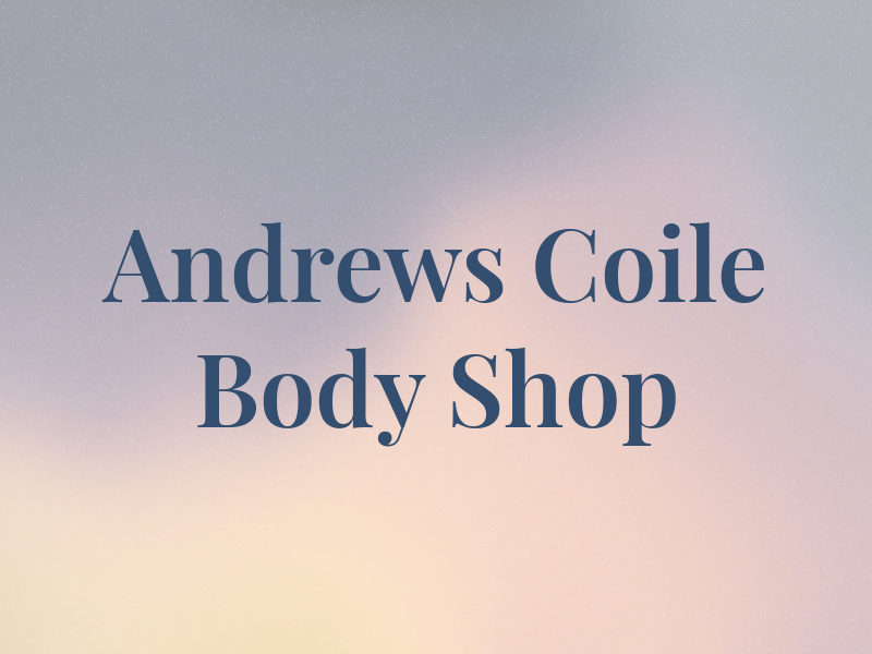 Andrews & Coile Body Shop