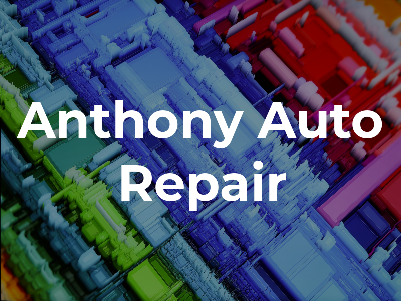 Anthony d'S Auto Repair