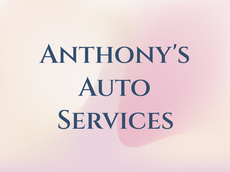 Anthony's Auto Services