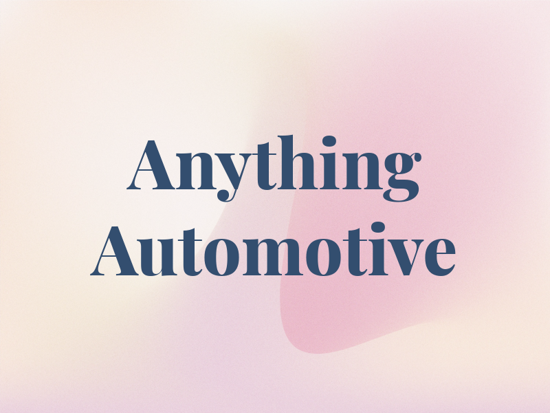 Anything Automotive