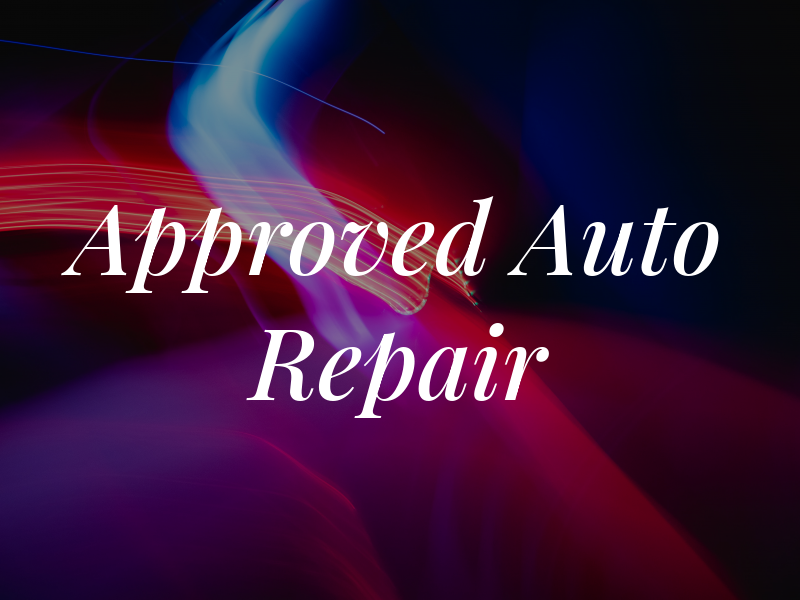 Approved Auto Repair