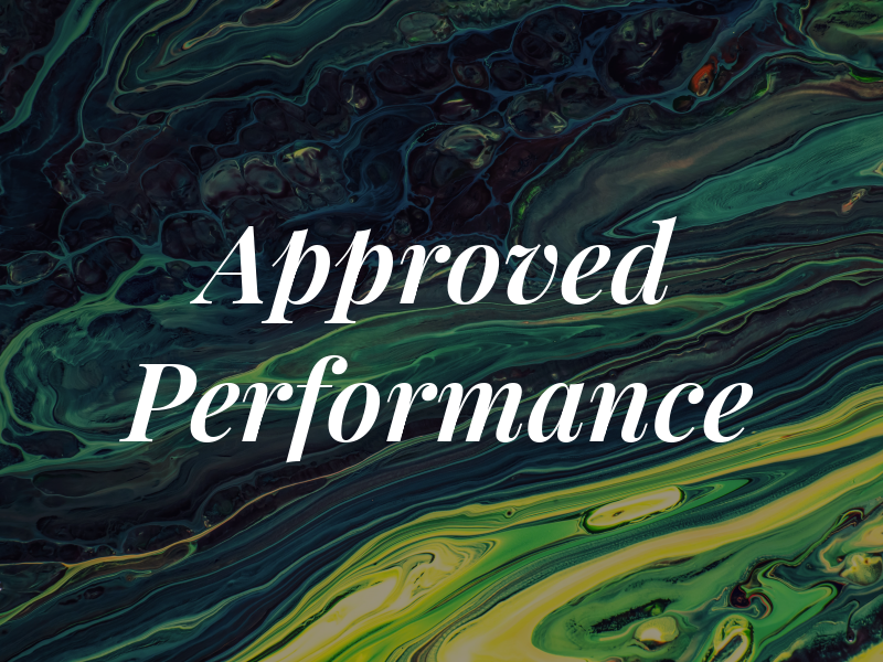 Approved Performance