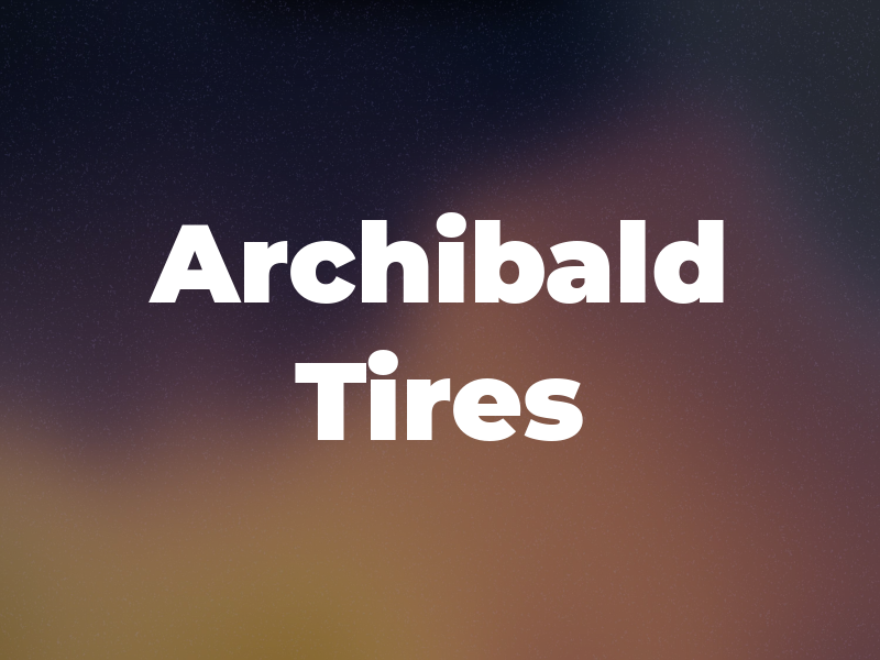 Archibald Tires