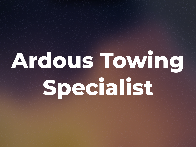 Ardous Towing Specialist