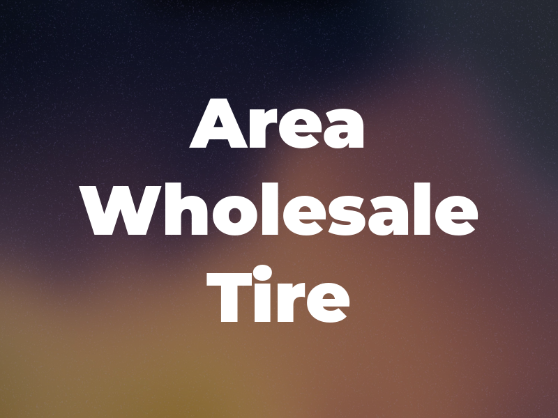 Area Wholesale Tire