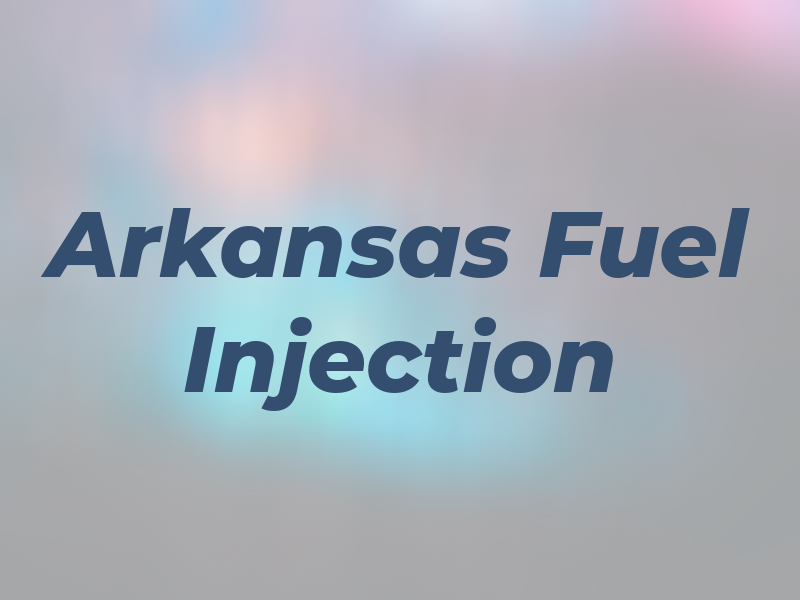 Arkansas Fuel Injection