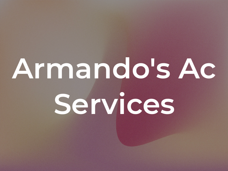 Armando's Ac Services