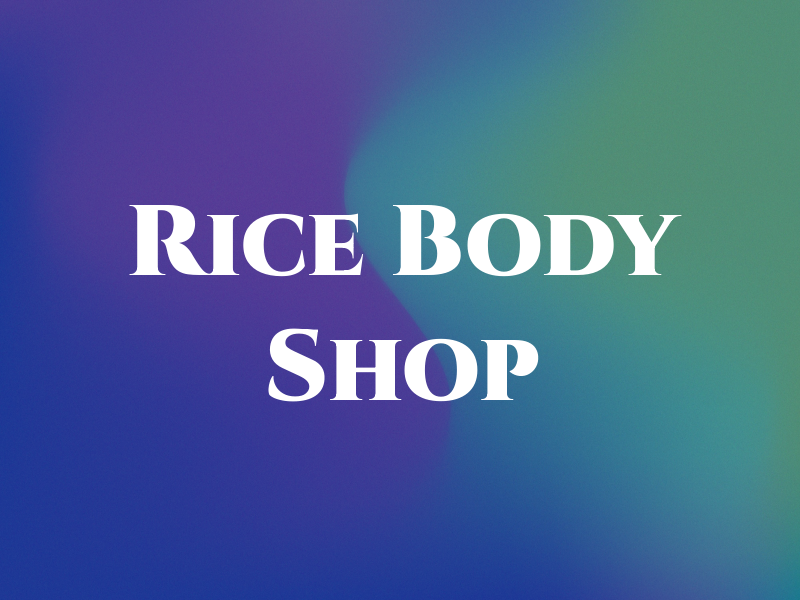 Art Rice Body Shop