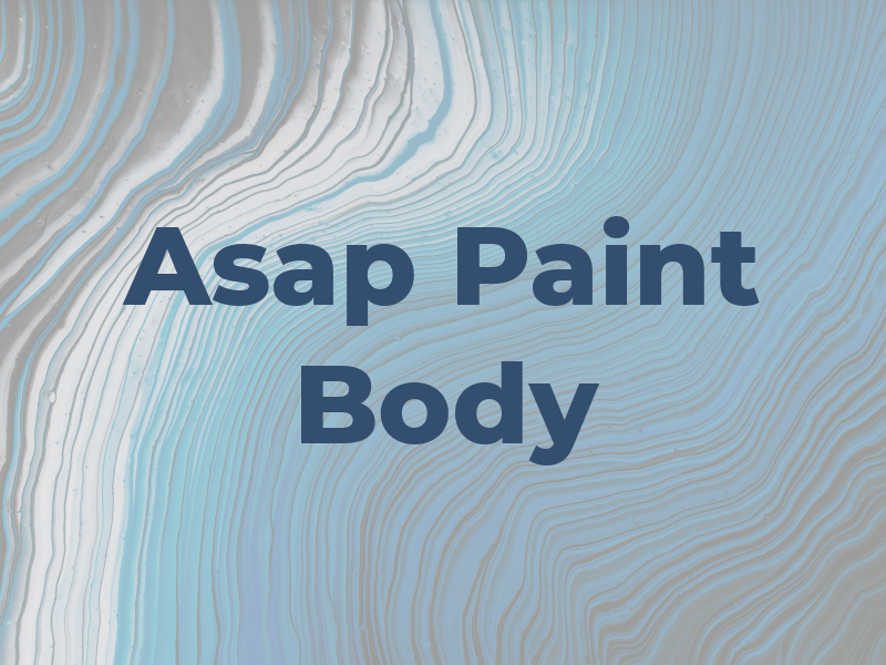 Asap Paint and Body