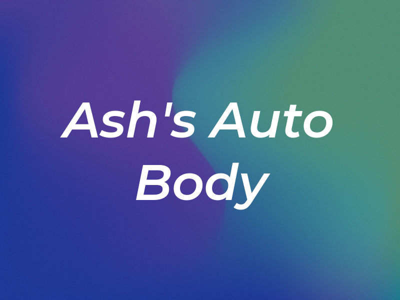 Ash's Auto Body Inc