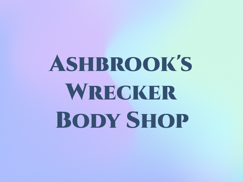 Ashbrook's Wrecker & Body Shop