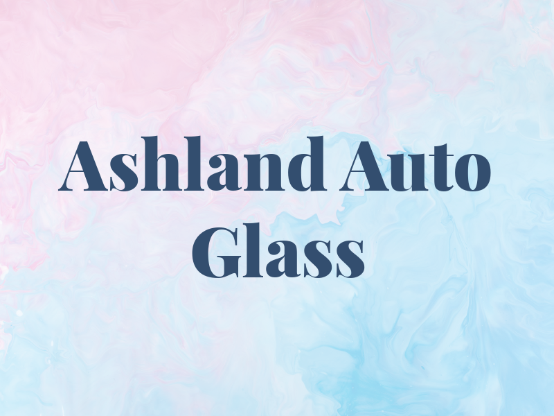 Ashland Auto Glass
