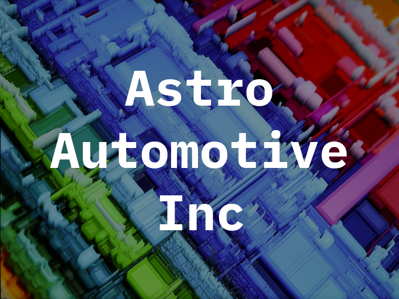 Astro Automotive Inc