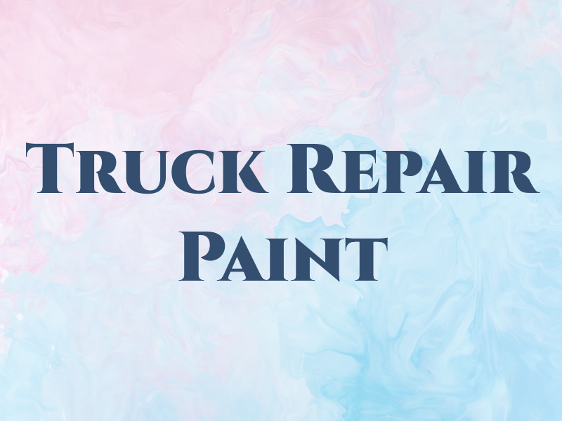 B & J Truck Repair & Paint Inc