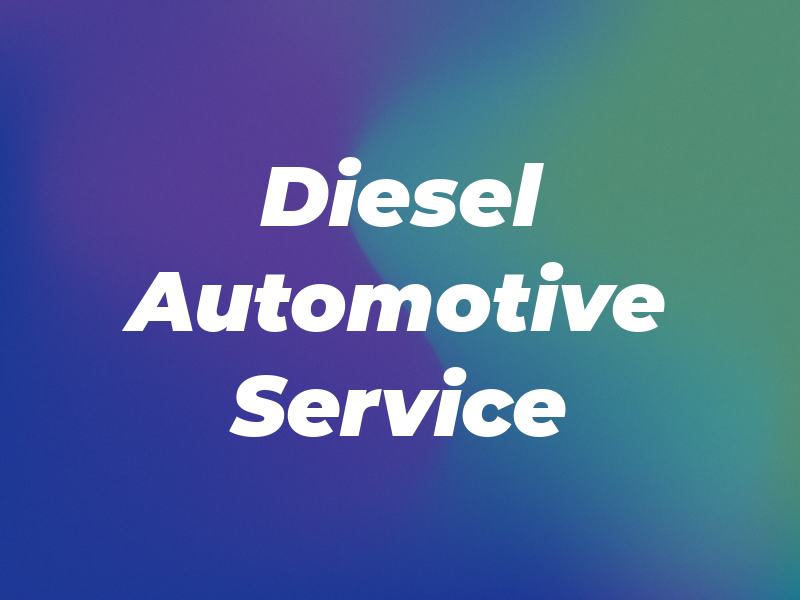 B & W Diesel and Automotive Service