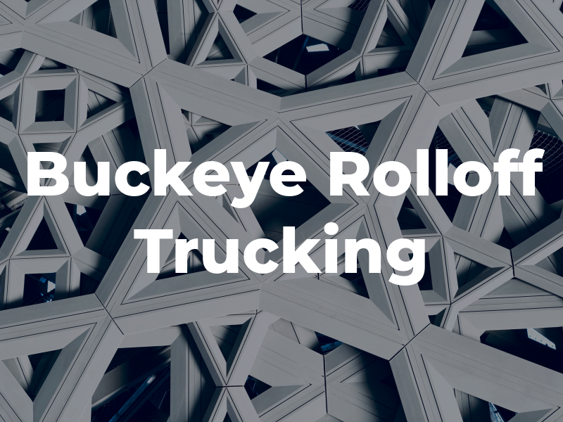 Buckeye Rolloff and Trucking