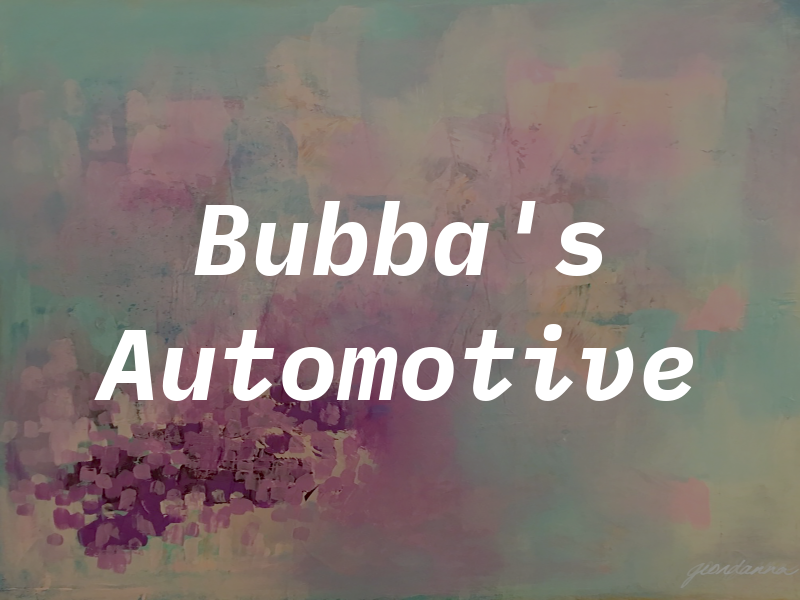 Bubba's Automotive