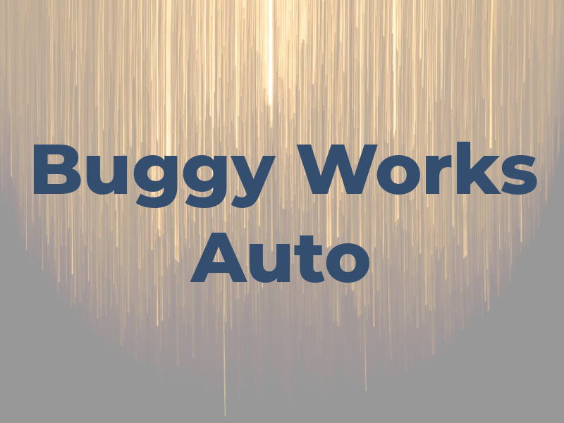 Buggy Works Auto