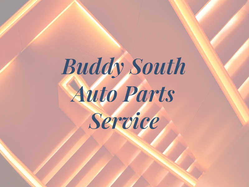 Buddy South Auto Parts & Service