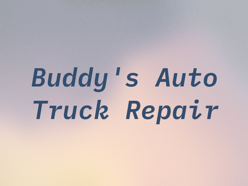 Buddy's Auto & Truck Repair