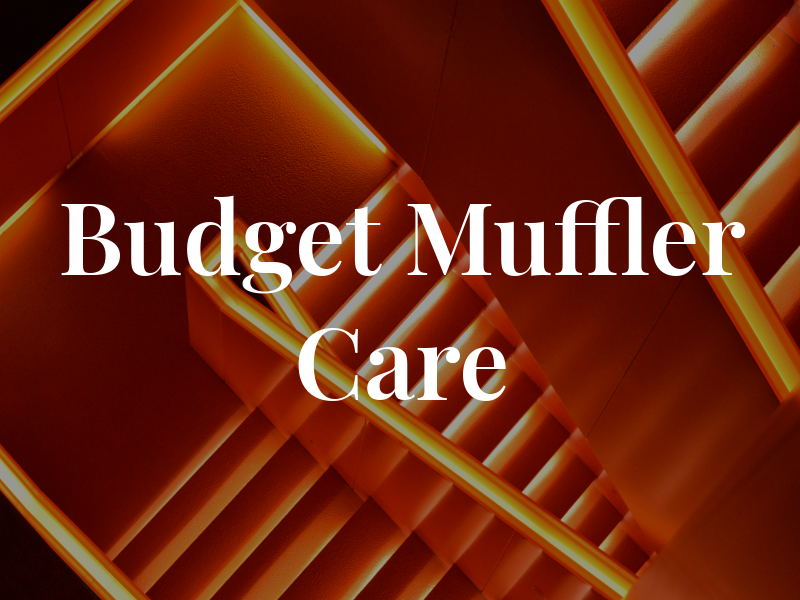Budget Muffler & Car Care