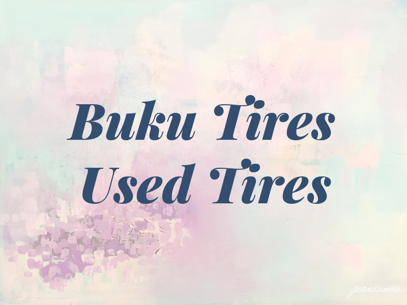 Buku Tires New and Used Tires