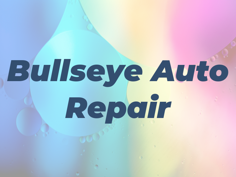 Bullseye Auto Repair