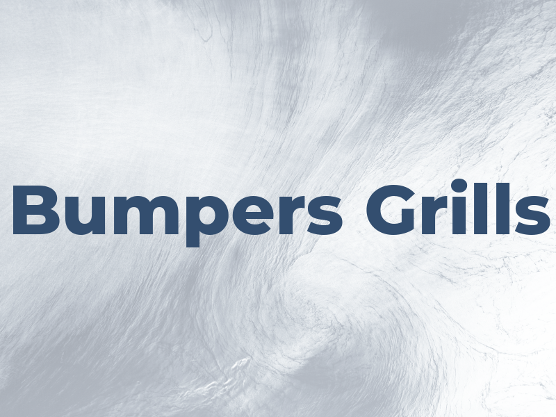 Bumpers Grills
