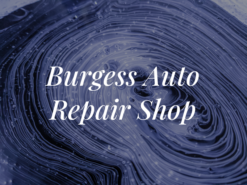 Burgess Auto & Repair Shop