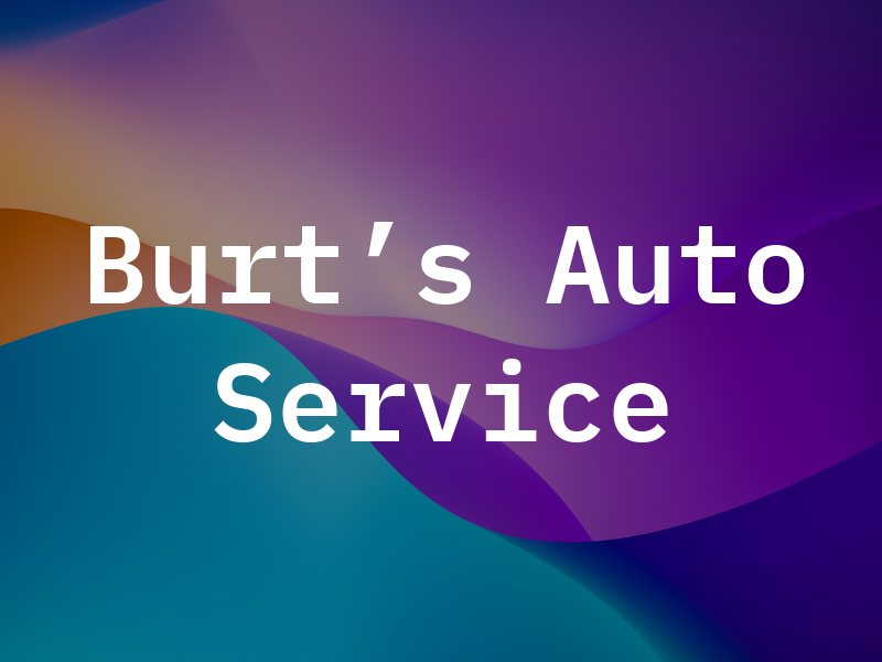 Burt's Auto Service