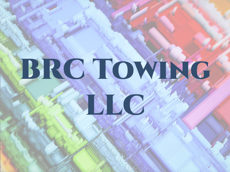 BRC Towing LLC