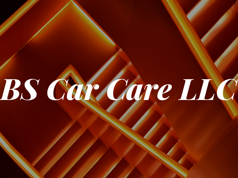 BS Car Care LLC